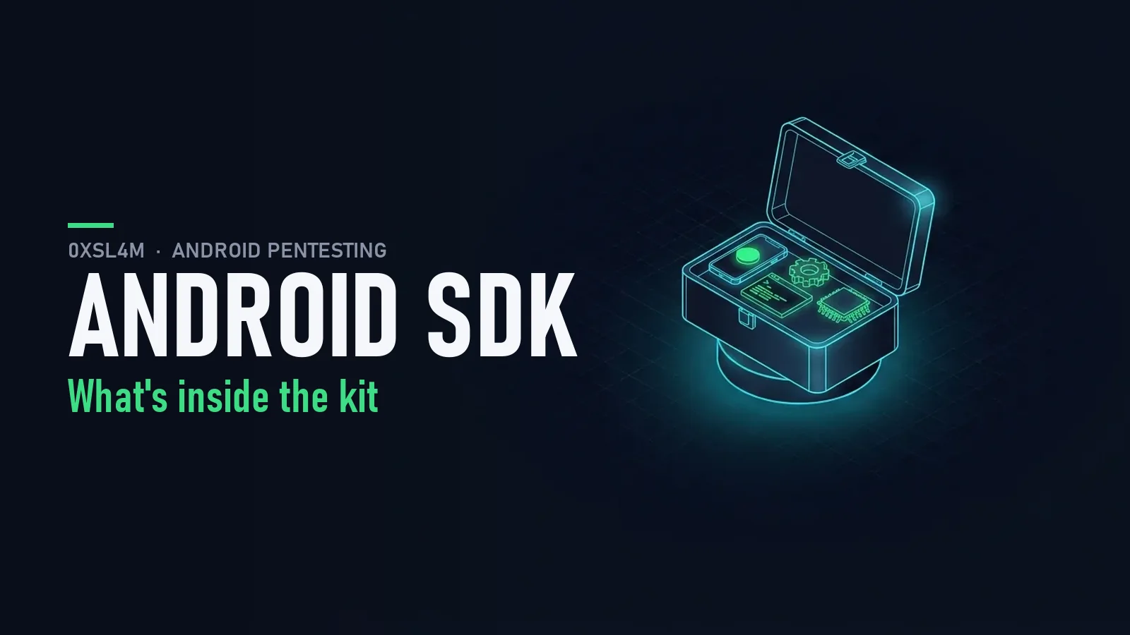 الـ Android SDK — إيه هو وبيتكون من إيه